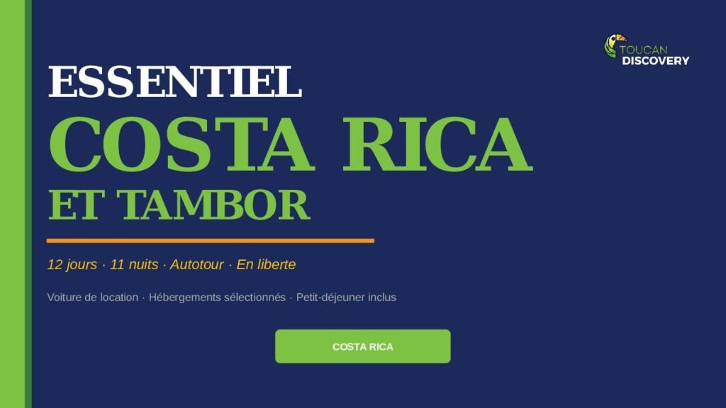 Costa Rica Essentials & Tambor
